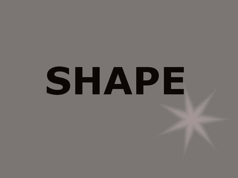 SHAPE